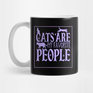 Cats Are My Favorite People Mug